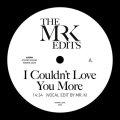MR. K (DANNY KRIVIT) - I COULDN'T LOVE YOU MORE