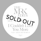 MR. K (DANNY KRIVIT) - I COULDN'T LOVE YOU MORE