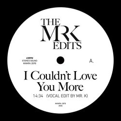 画像1: MR. K (DANNY KRIVIT) - I COULDN'T LOVE YOU MORE