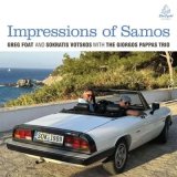 GREG FOAT & SOKRATIS VOTSKOS WITH THE GIORGOS PAPPAS TRIO - IMPRESSIONS OF SAMOS