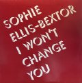 SOPHIE ELLIS BEXTOR - I WON'T CHANGE YOU