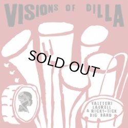 画像1: VALTTERI LAURELL & RICKY-TICK BAND - VISIONS OF DILLA