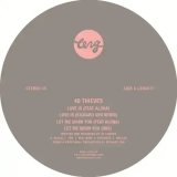 40 THIEVES - LOVE IS / LET ME SHOW YOU