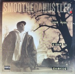 画像1: SMOOTHE DA HUSTLER - ONCE UPON A TIME IN AMERICA