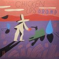 CHICKEN LIPS - D.R.O.M.P.