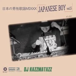 画像1: DJ KAZZMATAZZ - JAPANESE BOY VOL.5