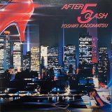 角松敏生/AFTER 5 CLASH