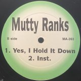 MUTTY RANKS - YA HEARD ME