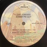 THE JONESES - SUGAR PIE GUY