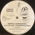 MENTAL GENERATION - CAFE DEL MAR (UNDERWORLD REMIX)