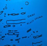 BLACK SPUMA - ORME
