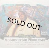 THE NOTORIOUS B.I.G./MO MONEY MO PROBLEMS