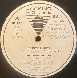 画像1: RODNEY BAKERR & THE ROCKING HOUSE CHICAGO MOB - THE NUMBERS EP