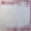 TRACKHEADZ - OUR MUSIC