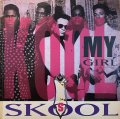 KOOL SKOOL - MY GIRL