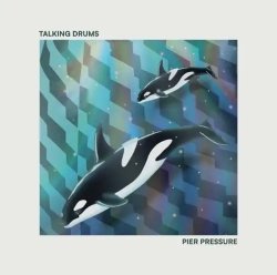 画像1: TALKING DRUMS - PIER PRESSURE