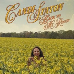 画像1: CANDI STATON - BACK TO MY ROOTS