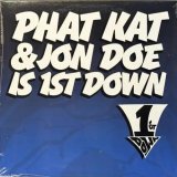 1ST DOWN (PHAT KAT & JON DOE) - 1ST DOWN