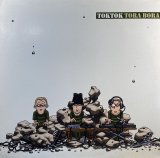 TOKTOK - TORA BORA