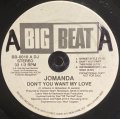 JOMANDA - DON'T YOU WANT MY LOVE