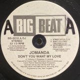 JOMANDA - DON'T YOU WANT MY LOVE