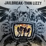 THIN LIZZY - JAILBREAK