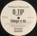 Q-TIP - THINGS U DO
