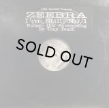 ZEEBRA - I'M STILL NO.1