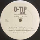 Q-TIP - MAKIN' IT BLEND