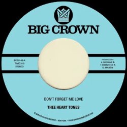 画像1: THEE HEART TONES - DON'T FORGET ME LOVE / SING YOUR SONG