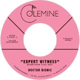 DOCTOR BIONIC - EXPERT WITNESS / MISTAKE