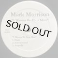 MARK MORRISON - I WANNA BE YOUR MAN