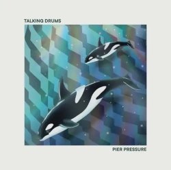 画像1: TALKING DRUMS - PIER PRESSURE
