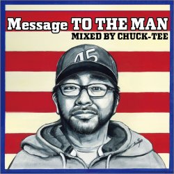 画像1: DJ CHUCK-TEE - MESSAGE TO THE MAN