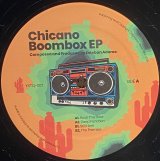 ESTEBAN ADAME - CHICANO BOOMBOX EP