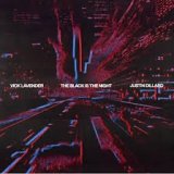 VICK LAVENDER & JUSTIN DILLARD - BLACK IS THE NIGHT