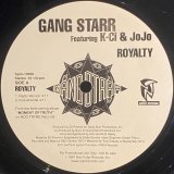 GANG STARR feat. K-CI & JOJO - ROYALTY