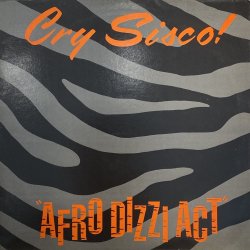 画像1: CRY SISCO! - AFRO DIZZI ACT