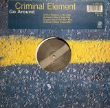 CRIMINAL ELEMENT ORCHESTRA - GO AROUND