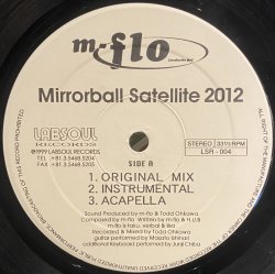画像1: M-FLO - MIRRORBALL SATELLITE 2012