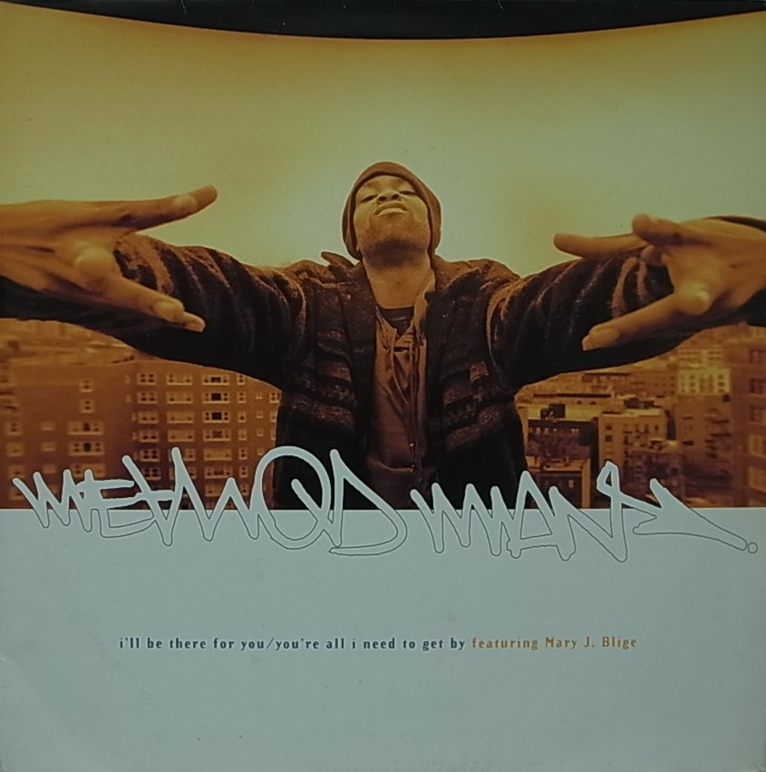 【SALE】METHOD MAN/I'LL BE THERE FOR YOU