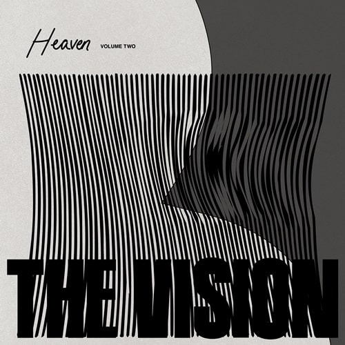THE VISION/HEAVEN VOLUME TWO