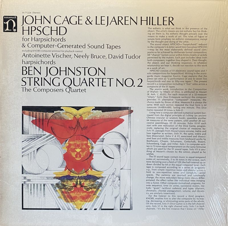 JOHN CAGE & LEJAREN HILLER / BEN JOHNSTON / HPSCHD / STRING QUARTET No. 2
