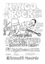 イベント情報 "MANGO ROCK" GUEST / Jr. DEE & RYUKO