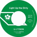 【新入荷】UJ-TYSON - LIGHT UP THE DIRTY