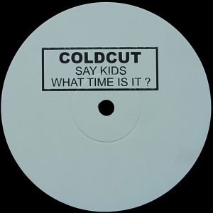 画像1: COLDCUT/SAY KIDS WHAT TIME IS IT? (1)