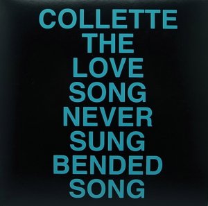 画像1: COLLETTE/THE LOVE SONG NEVER SUNG (1)