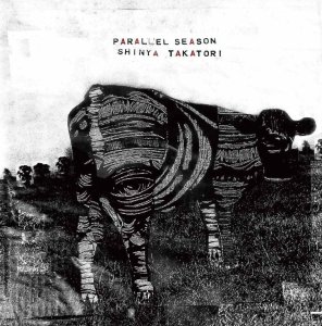 画像1: SHINYA TAKATORI/Parallel Season【限定盤】 (1)