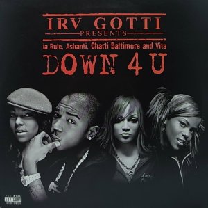 画像1: 【SALE】IRV GOTTI feat. JA RULE, ASHANTI, CHARLI BALTIMORE AND VITA/DOWN 4 U (1)