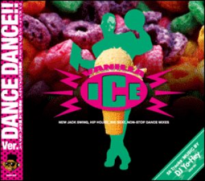 画像1: DJ YO-HEY/VANILLA ICE Ver. DANCE DANCE!! with 12INCH (1)